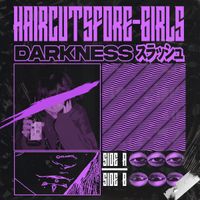 D&Lambda;RKN&Sigma;SS - Haircuts For E-girls