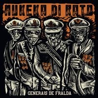 Mukeka Di Rato - Generais de Fralda