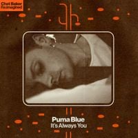Puma Blue - It's Always You