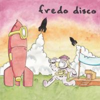 Fredo Disco - Very Cool Music for Very Cool People