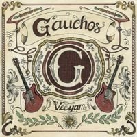 Veeyam - GAUCHOS