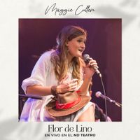 Maggie Cullen - Flor De Lino (En Vivo En El ND Ateneo)