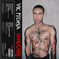 VIC MENSA - HOOLIGANS