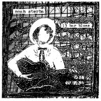 Noah Sterba - The 13-Bar Blues