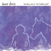 Horse Stories - Travelling Mercies (for Troubled Paths)