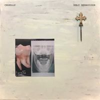 Cruelly - Ugly Behaviour