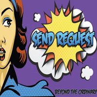Send Request - Beyond The Ordinary