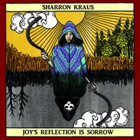 Sharron Kraus - Joy's Reflection is Sorrow