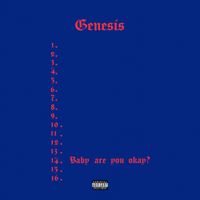 Tommy Genesis - Baby are you okay?