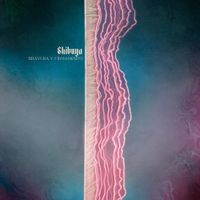 Shibuya - Bravura Y Firmamento
