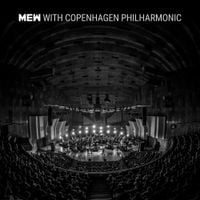 Mew - Mew with Copenhagen Philharmonic