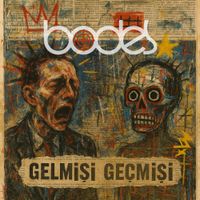 bodes - Gelmişi Ge&ccedil;mişi