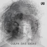Uno Consult&oacute;rio - Culpa Das Ideias
