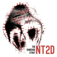The Gumshoe Strut - NT2D