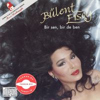 B&uuml;lent Ersoy - Bir Sen, Bir de Ben