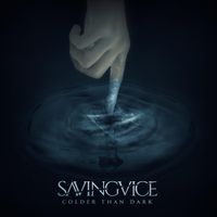 Saving Vice - Colder Than Dark