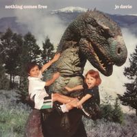 Jo Davie - Nothing Comes Free