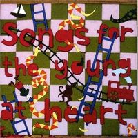 Various Artists - Songs for the Young at Heart