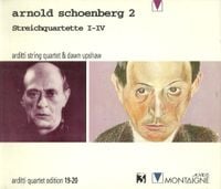 Arditti String Quartet / Dawn Upshaw - Arnold Schoenberg 2: Streichquartette I-IV