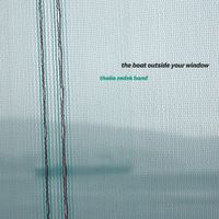 Thalia Zedek - The Boat Outside Your Window