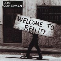 Ross Copperman - Welcome to Reality
