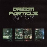 Kagami Smile - Dream Particle