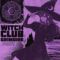 4evrx - WITCHCLUB GRIMOIRE PART III