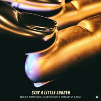Nicky Romero - Stay A Little Longer