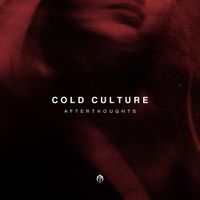 Cold Culture - Afterthoughts