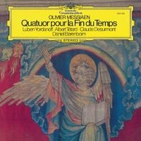 Daniel Barenboim - Olivier Messiaen: Quatuor pour la Fin du Temps