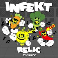 INFEKT - RELIC