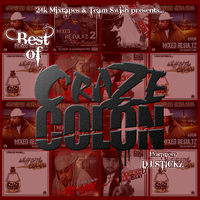 Craze Colon - DJ Stickz: Best of Craze Colon