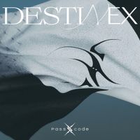 PassCode - DESTINEX