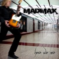 Mad Max - Here We Are