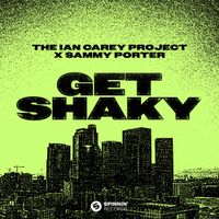 Sammy Porter - Get Shaky