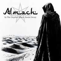 Almach - In The Depths Where Souls Decay