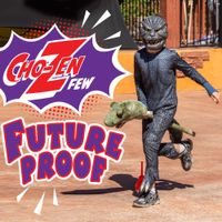 Cho-Zen Few - Future Proof