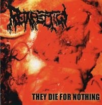 Reinfection - They Die For Nothing