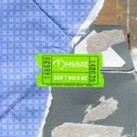 DMEANOR - Don't Hold Me