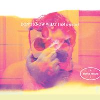 Alien Boy - Don't Know What I Am (Reprise)