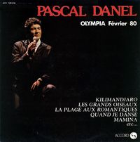 Pascal Danel - Olympia F&eacute;vrier 80