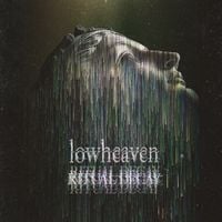 lowheaven - Ritual Decay