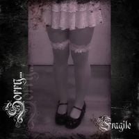Sorry... - Fragile