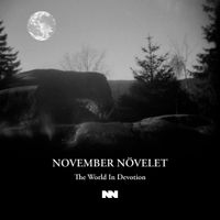 November N&ouml;velet - The World In Devotion