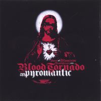 Blood Tornado - Pyromantic
