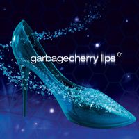 Garbage - Cherry Lips