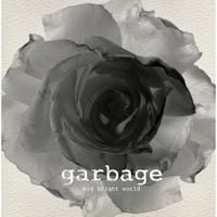 Garbage - Big Bright World