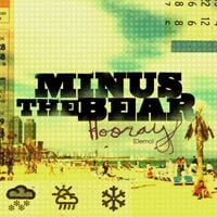 Minus the Bear - Hooray (Demo)