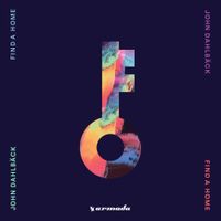 John Dahlb&auml;ck - Find A Home