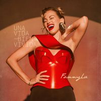 Fanny Lu - Una Vida Bien Vivida